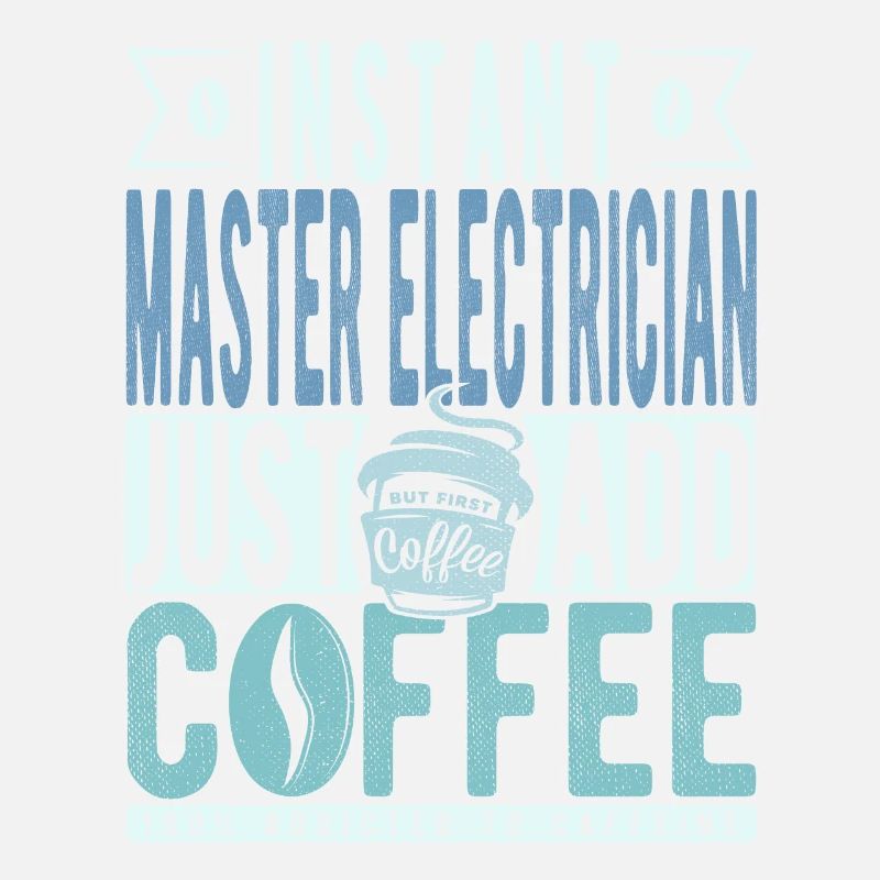 Maître électricien instantané Il suffit d’ajouter du café