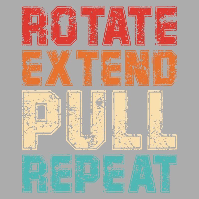 Rotate Extend Pull Repeat
