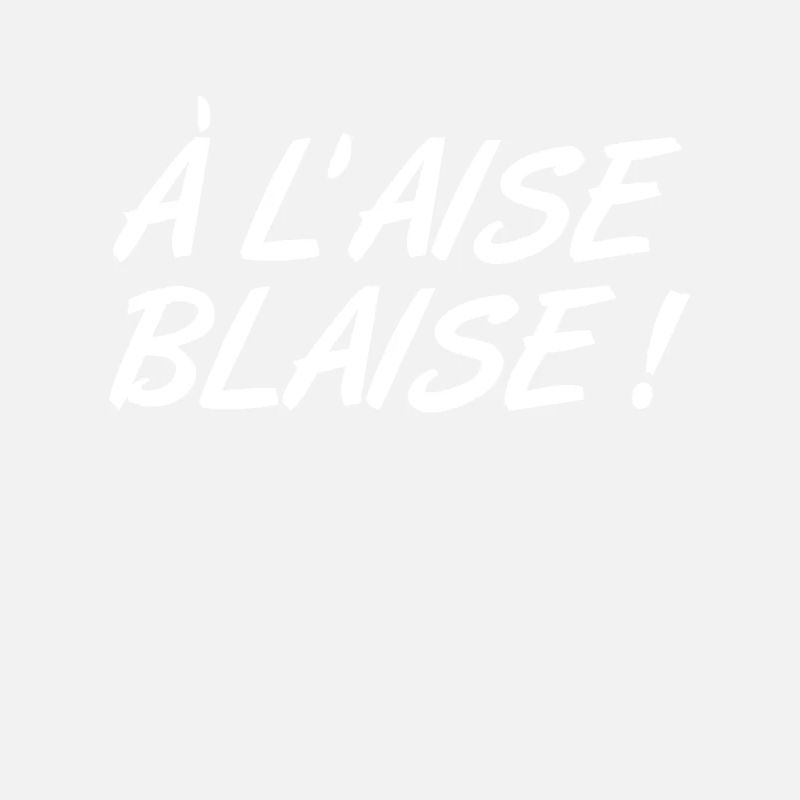 Comfortable Blaise! Humorous expression
