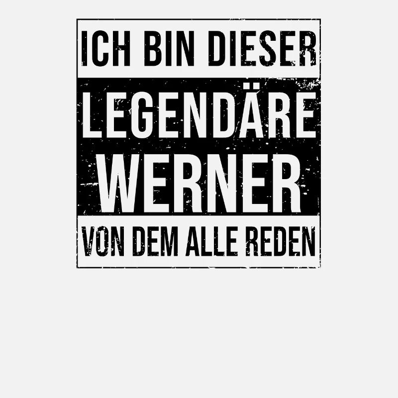I'm this legendary for Werner