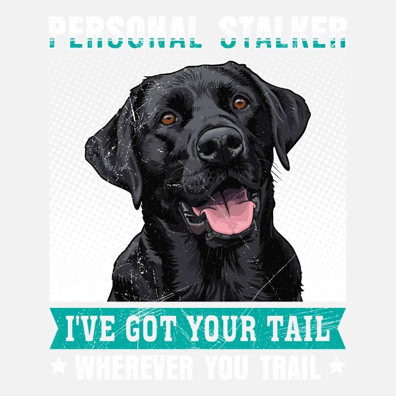 Labrador Lover Personal Stalker Labrador