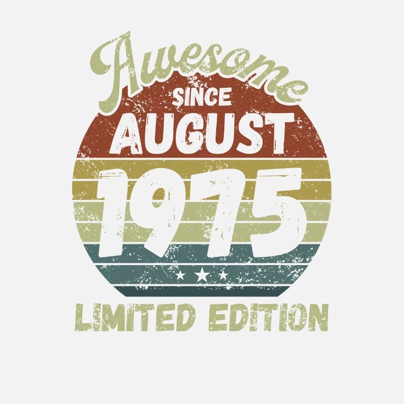 Awesome since August 1975 - Geburtstag