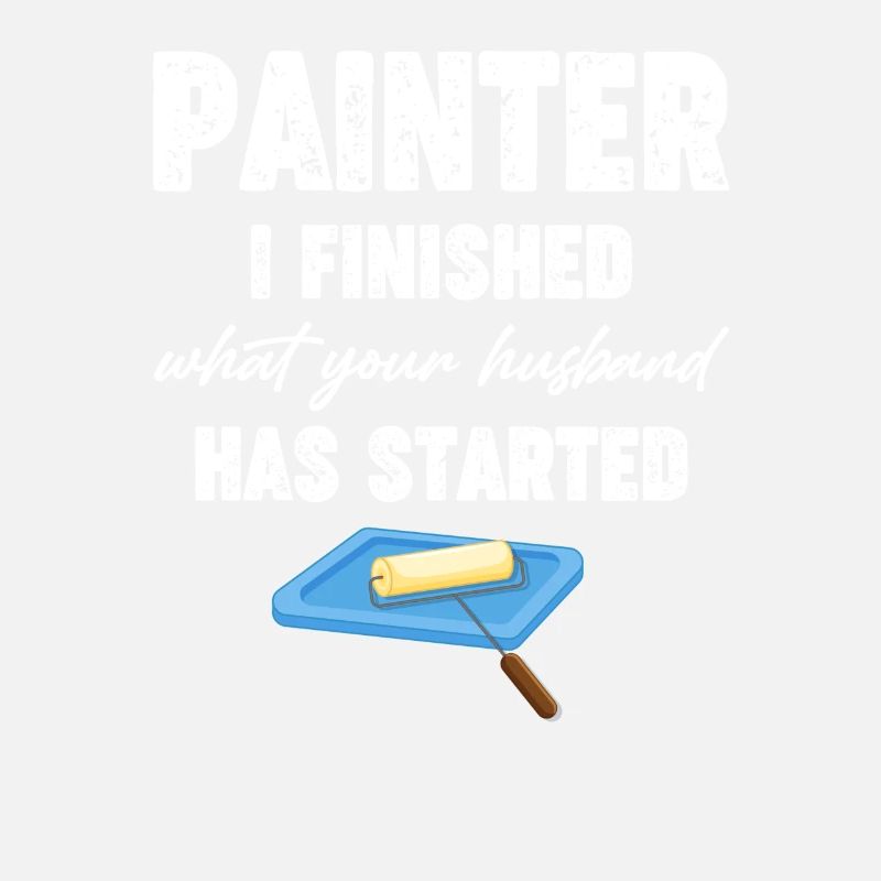 I finished what her husband started.