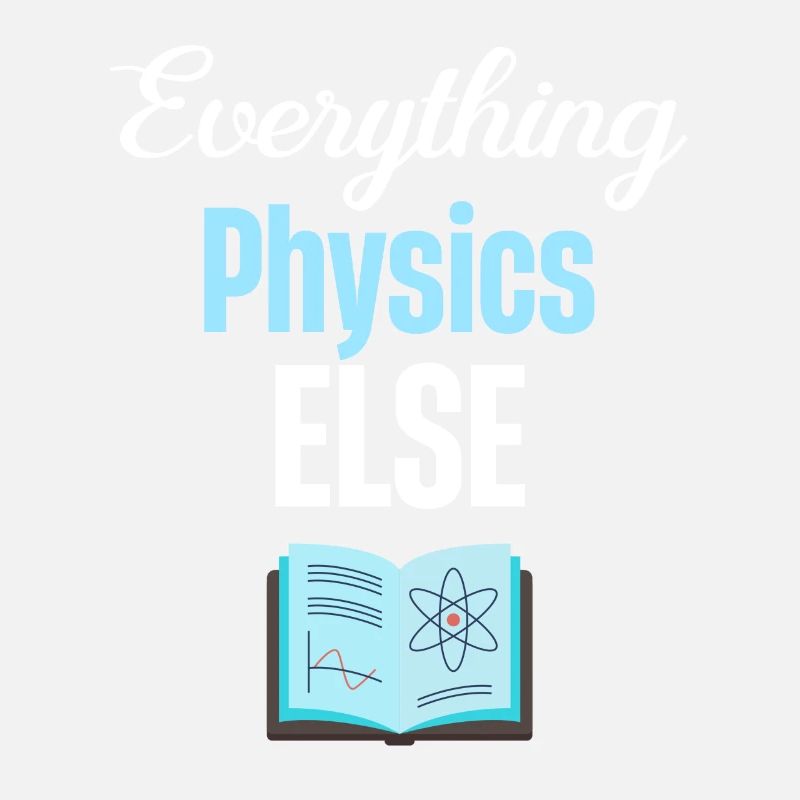 Everything Else Physics Professor Chemistry Periodic Geeks