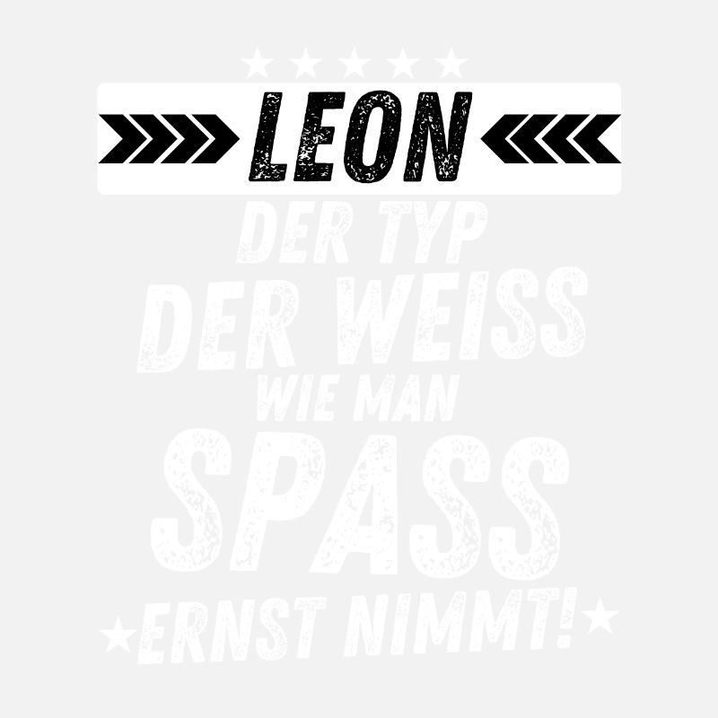 Leon Der Typ Spaß Geschenkidee für Männer Herren