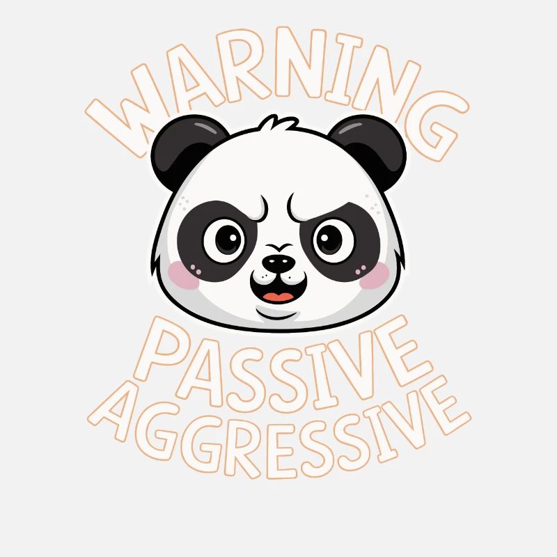 Beware of passive aggressive panda