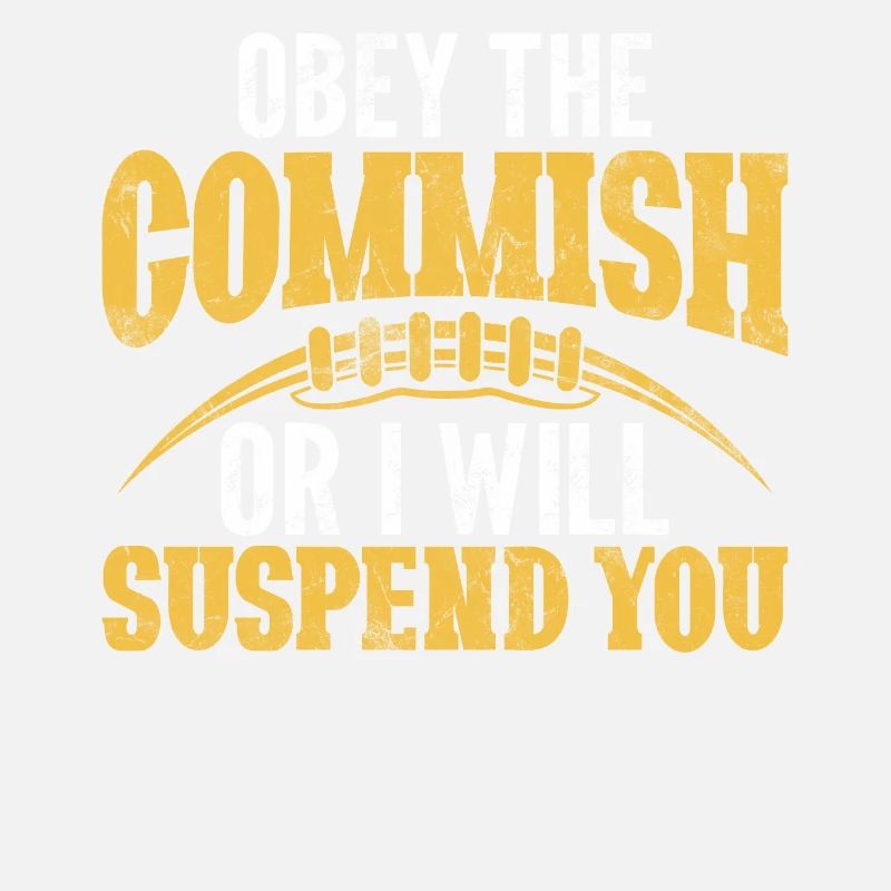 Gehorche dem Commish oder ich werde dich suspendieren FFL