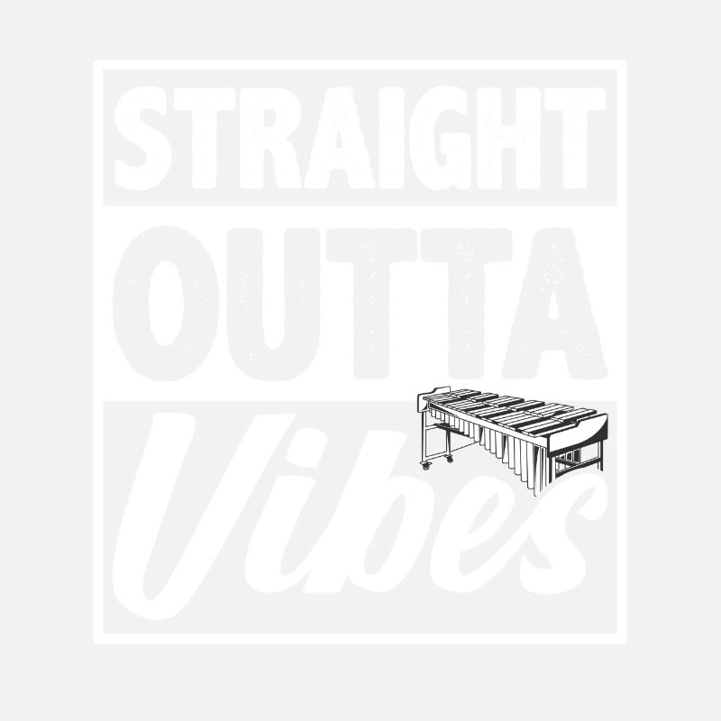 Straight Outta Vibes Percussion Vibraphone Player