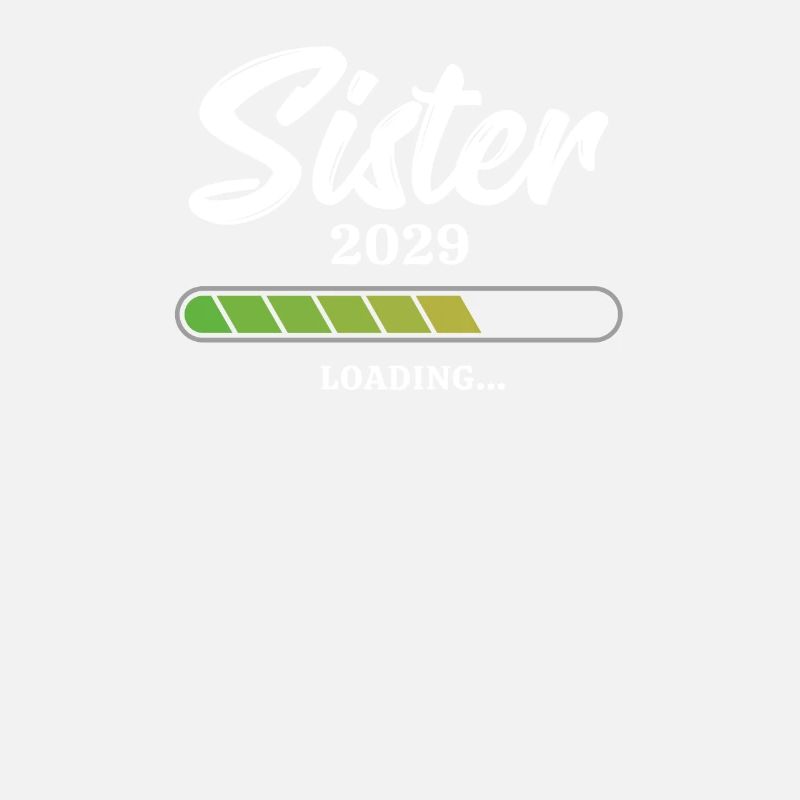 Sister Loading 2029