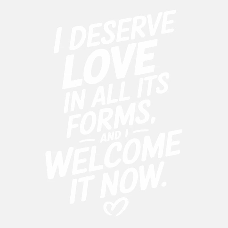Love In All Its Forms Welcome Quote