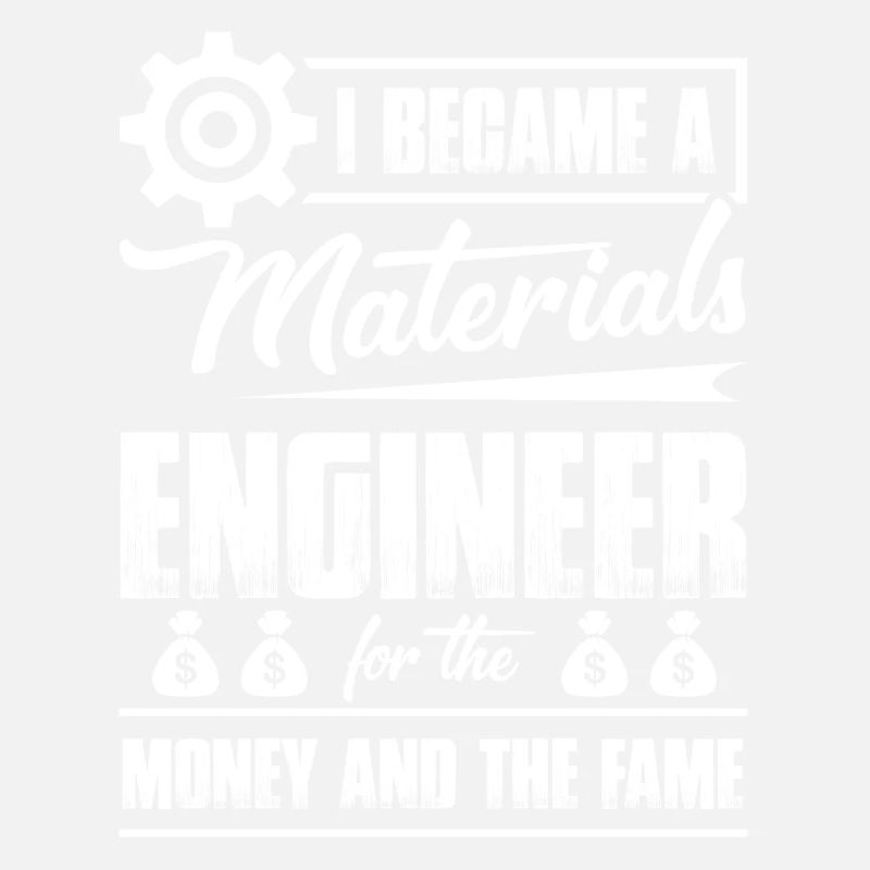 I Became A Materials Engineer