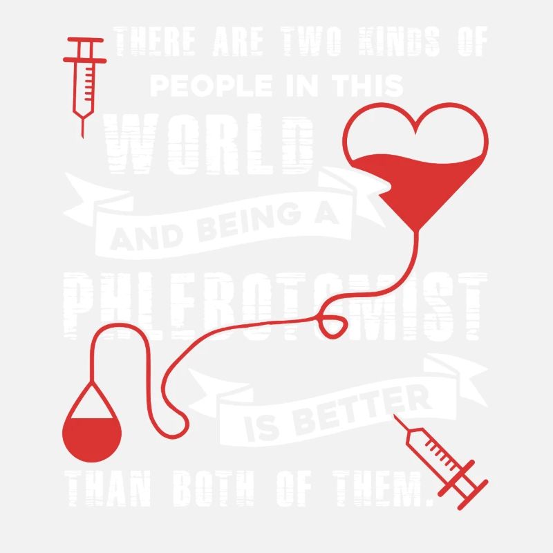 Being A Phlebotomist Is Better