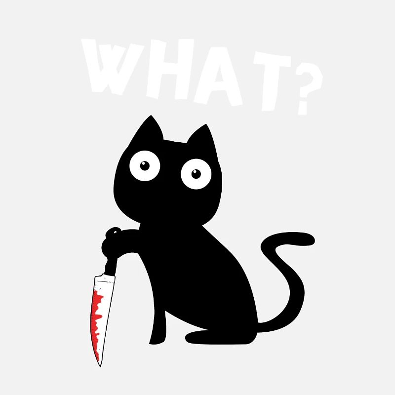 Black Murderous Cat What? Meme Cat with Knife