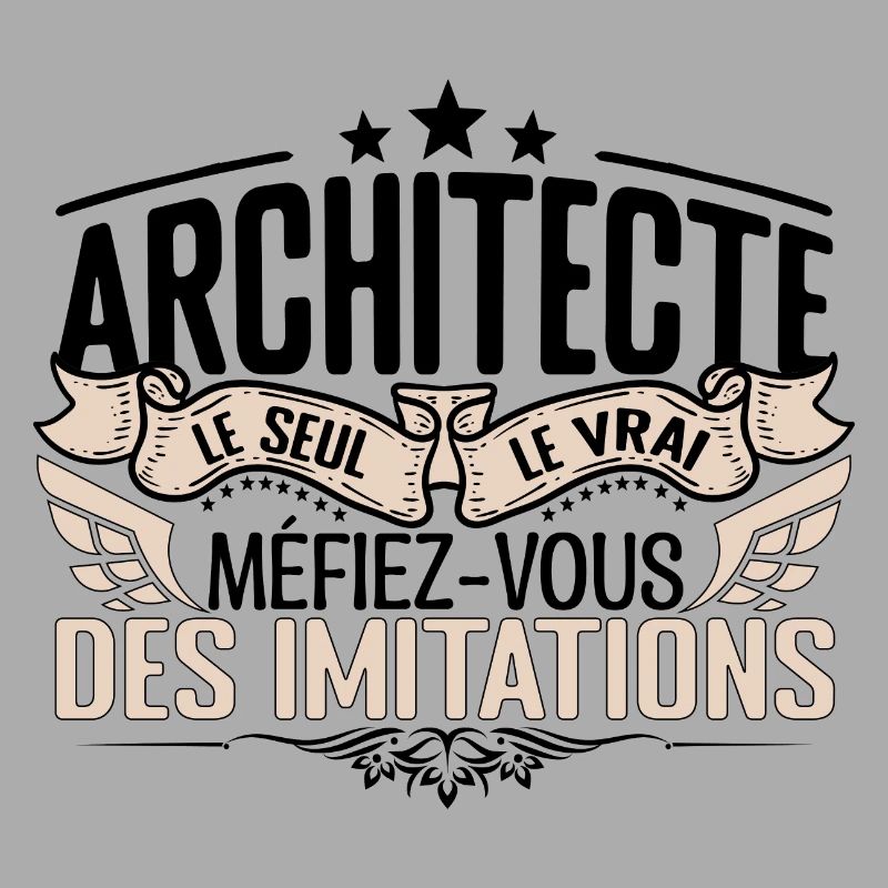 Architecte cadeau Architecte le vrai Architecte
