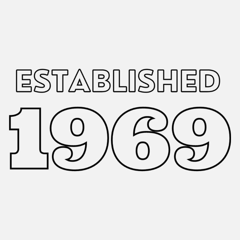 Established 1969 - Feier dein Geburtsjahr