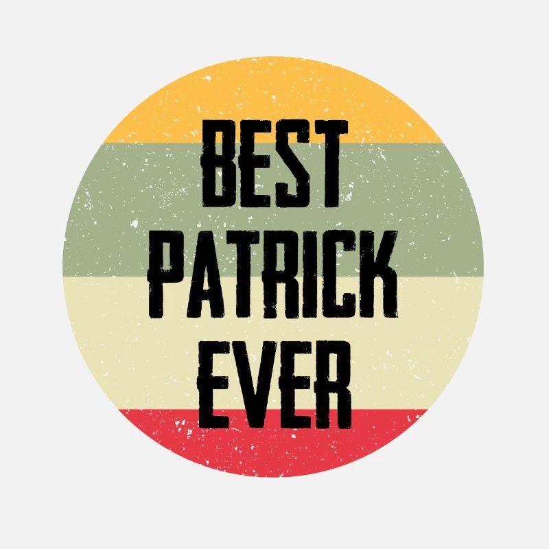 Best Patrick Ever
