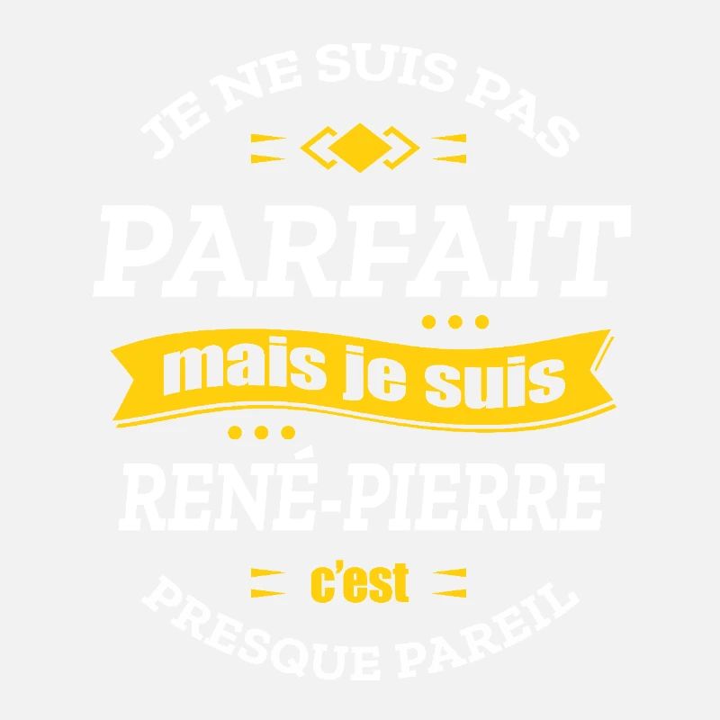 RENÉ-PIERRE PARFAIT - PRENOM RENÉ-PIERRE
