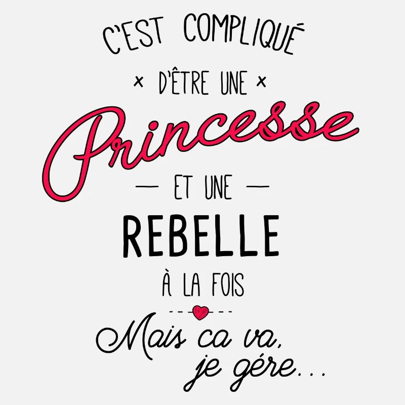 Princesse et rebelle