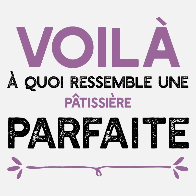 Une Pâtissière parfaite cadeau
