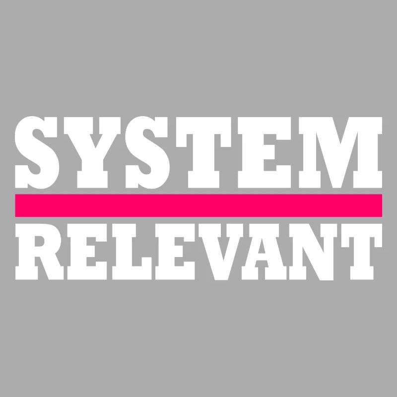 System relevant