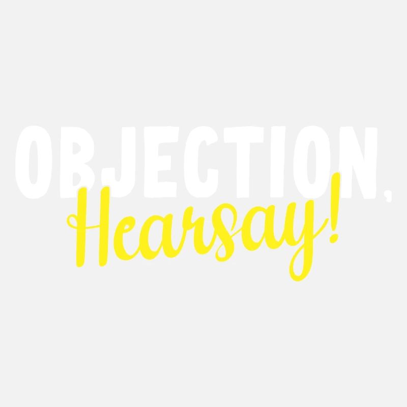 Objection Hearsay