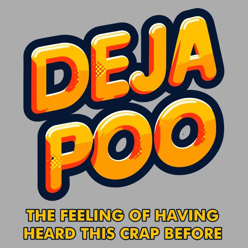 Déjà caca