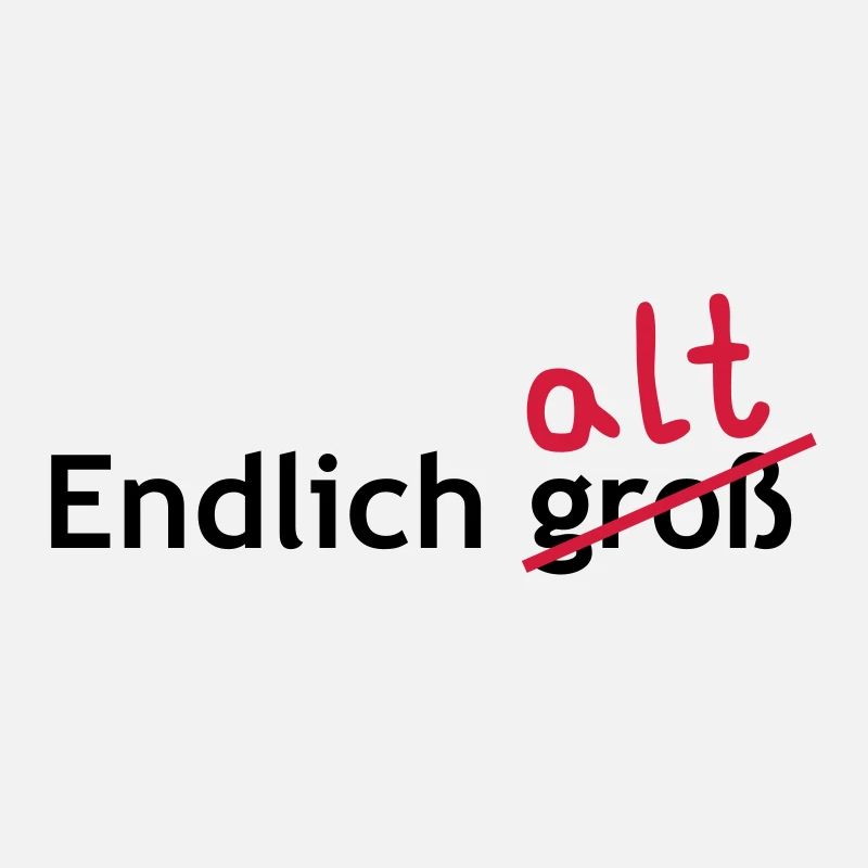 Endlich alt
