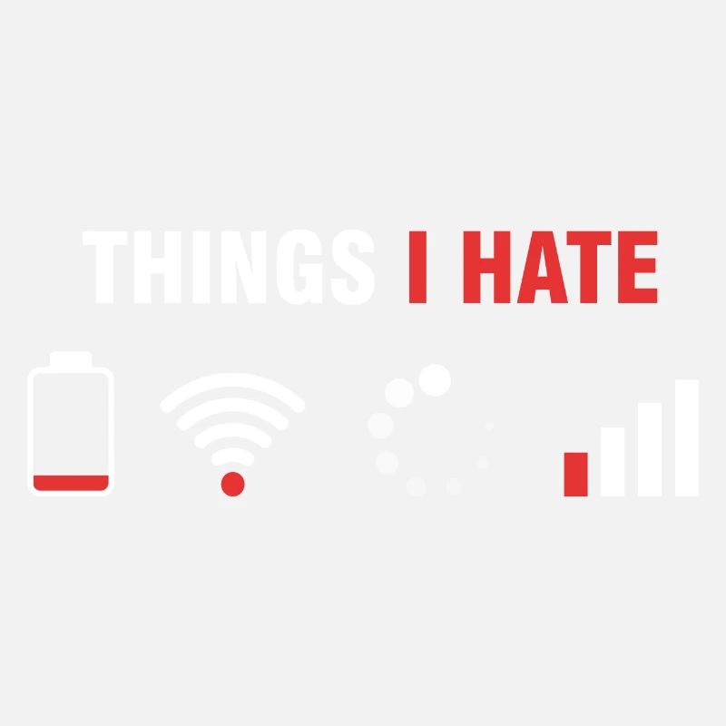 Dinge, die ich hasse - Humor Gamer & Programmierer