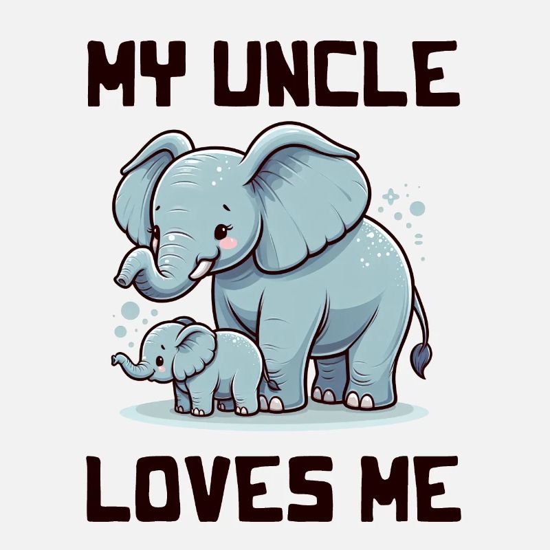 Mon oncle m’aime - Dictons de bébé