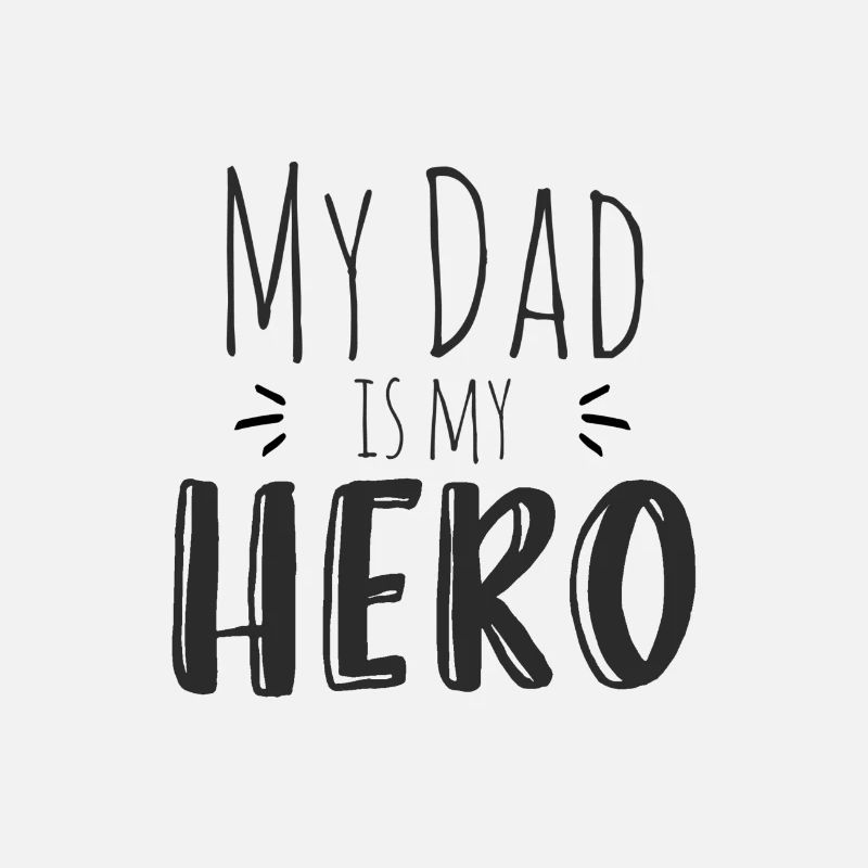 Mon père est mon héros