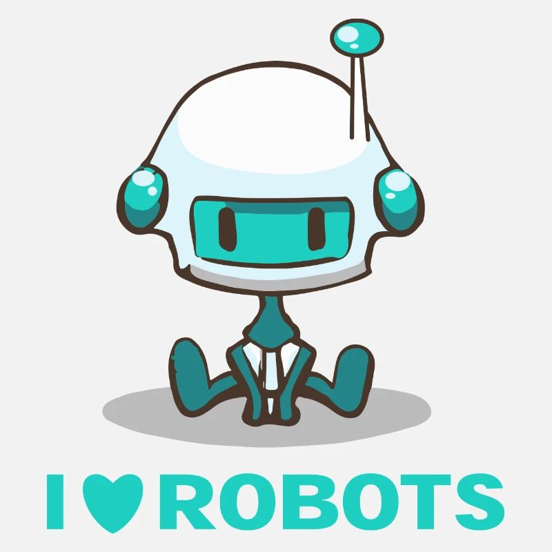 I Love Robots Cute Robot
