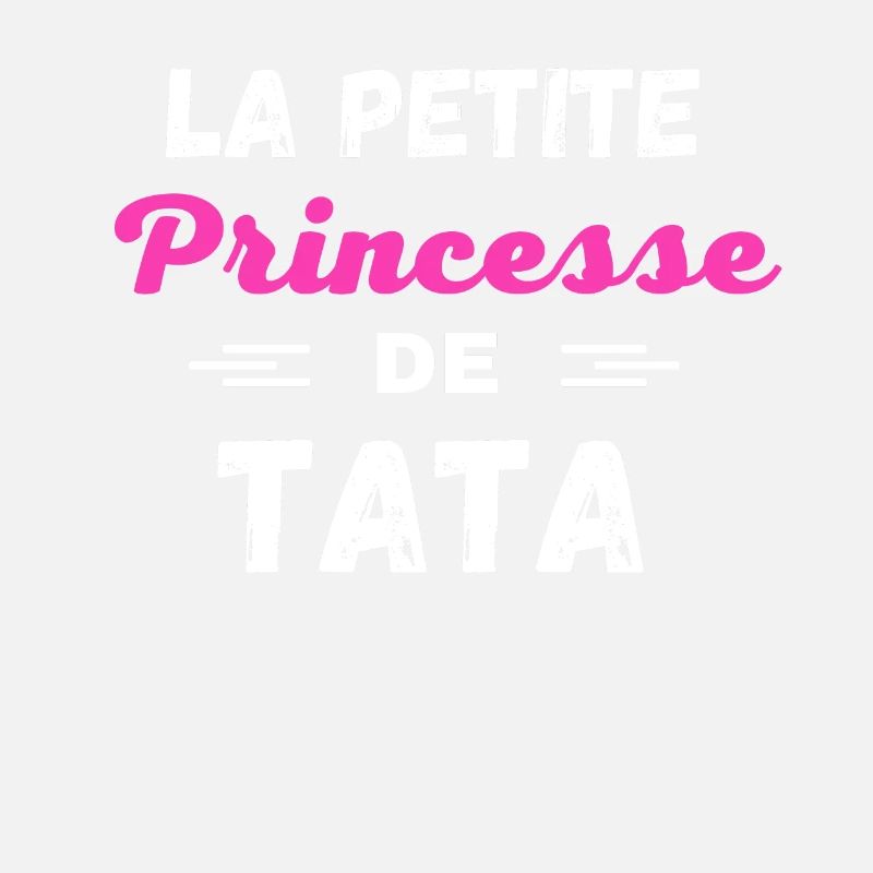 La petite Princesse de tata