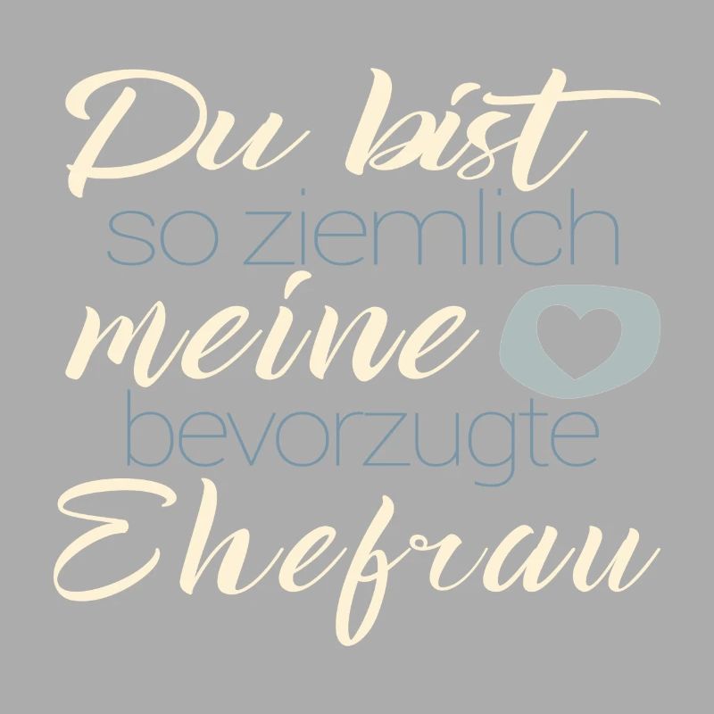 Bevorzugte Ehefrau Valentinsgeschenk Mann