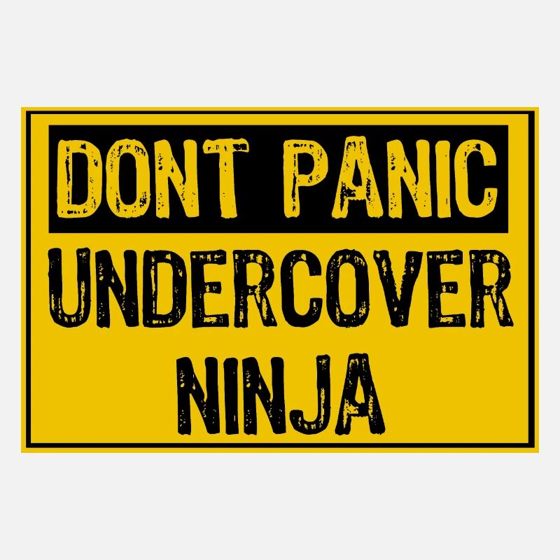 Dont Panic - Undercover Ninja