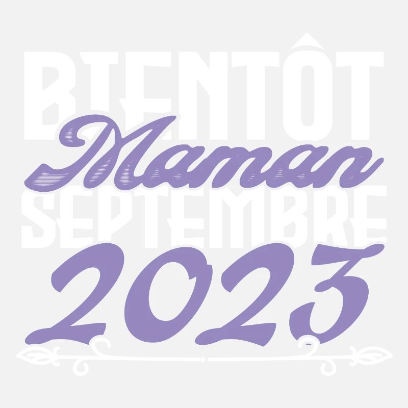 Annonce grossesse. bientôt Maman Septembre 2023.
