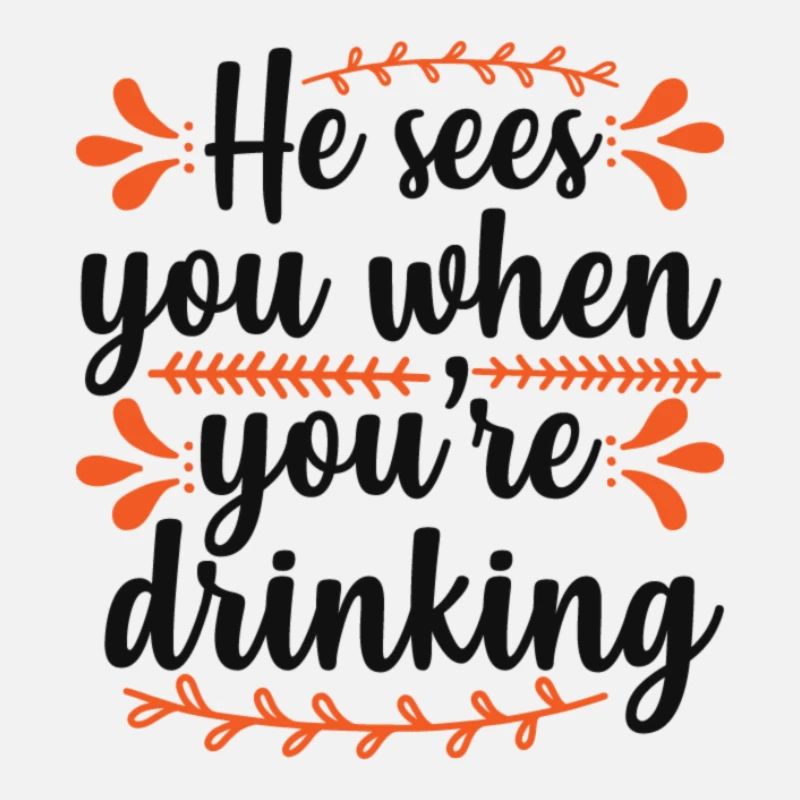 He sees you when