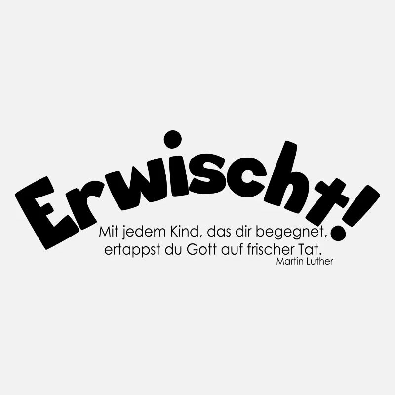 Erwischt!
