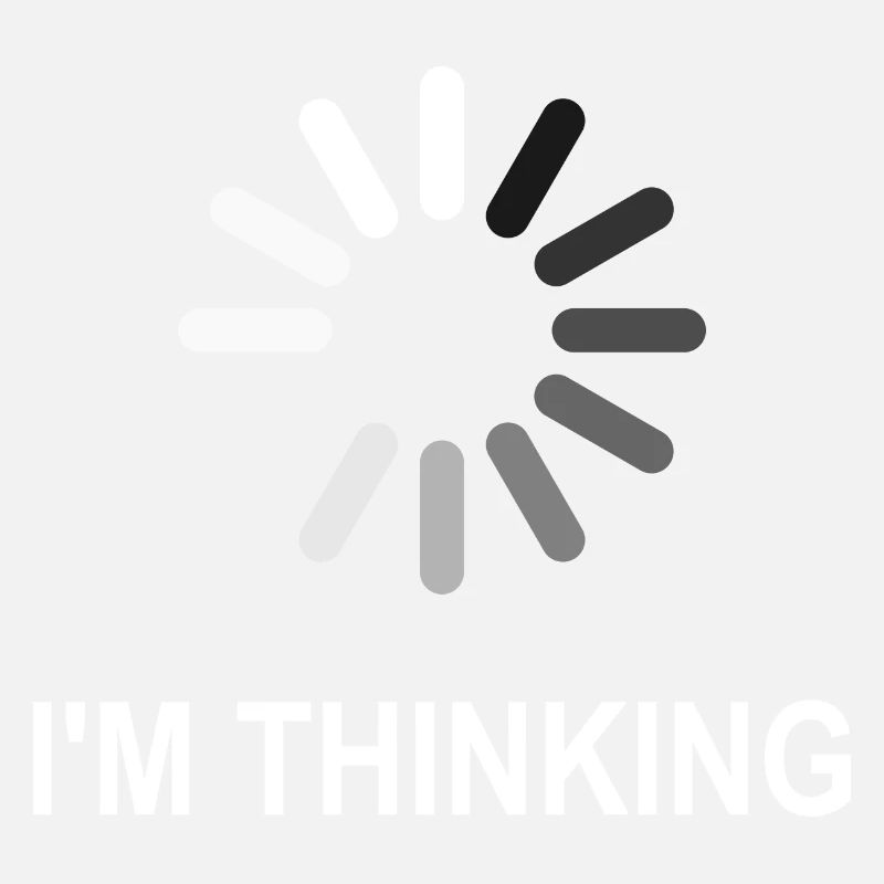 I’m Thinking