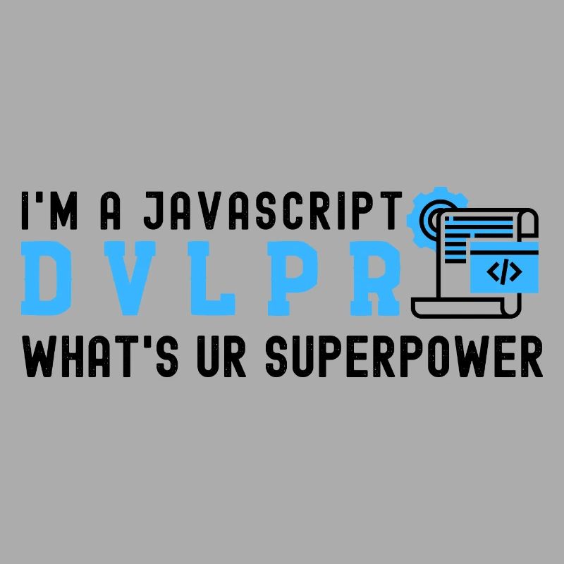Ich bin ein Javascript-Entwickler, was ist Ihre Supermacht
