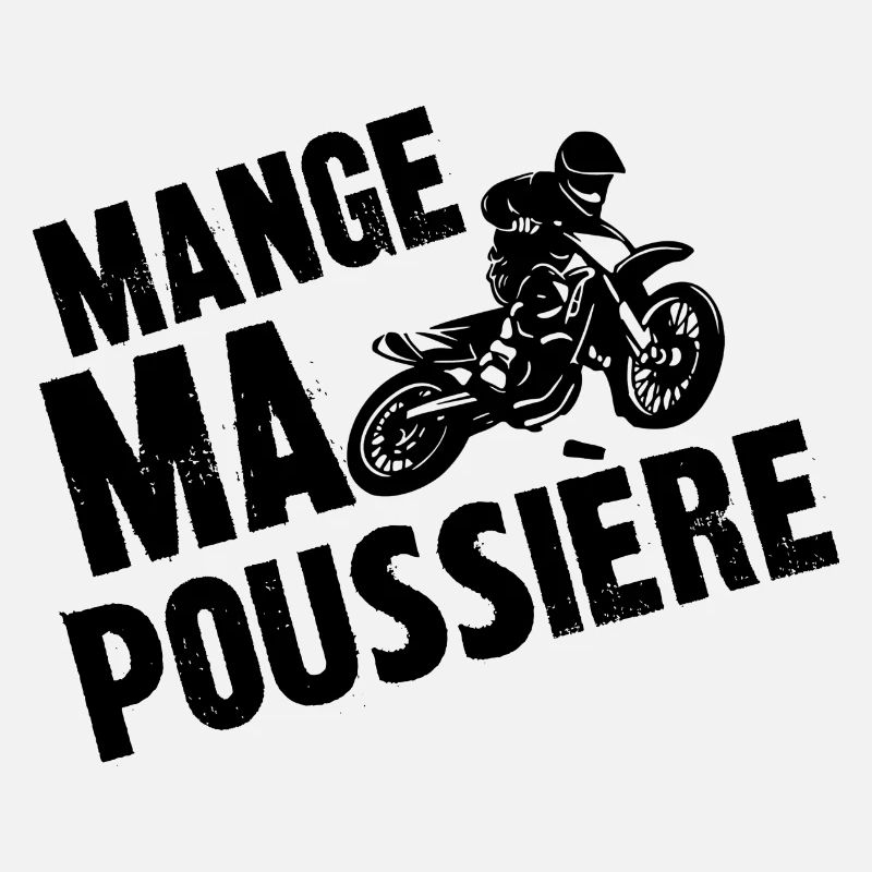 mange ma poussière