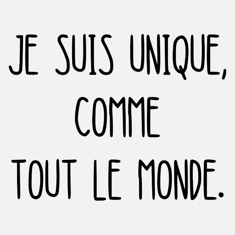 je suis unique