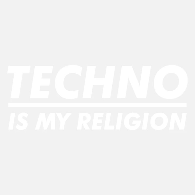 Techno is my Religion