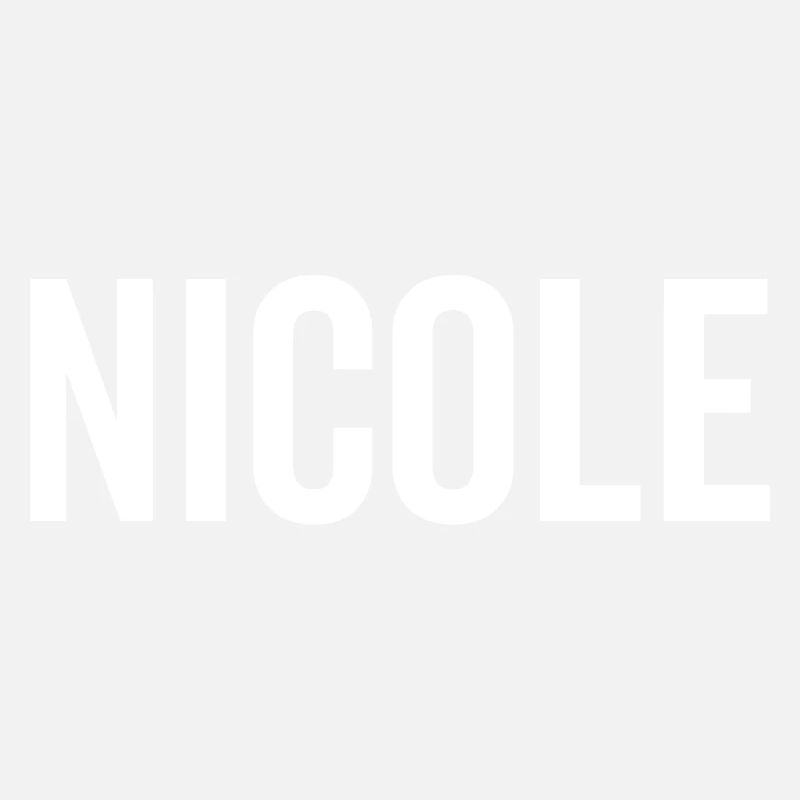 Nicole Custom Name Schriftart Text Geburtstag