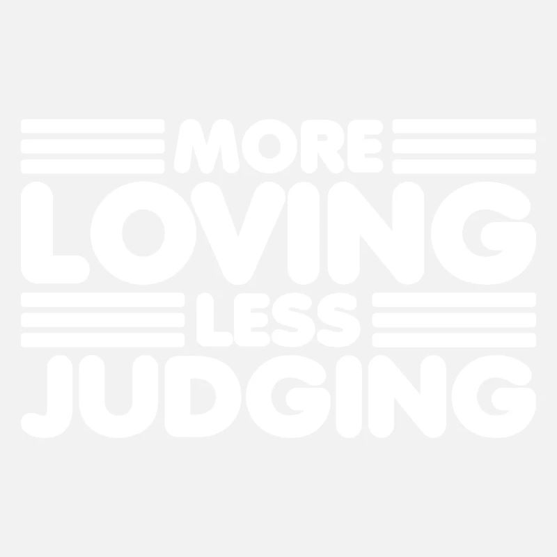 Womens More Loving Less Judging Diversity