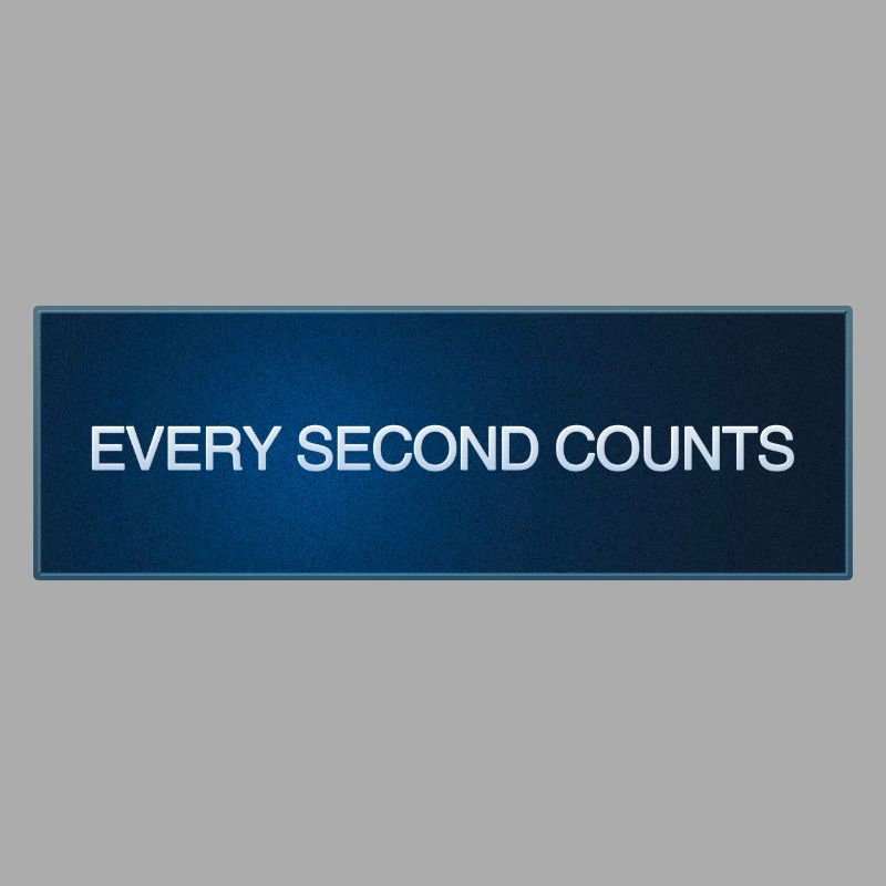 Every Second Counts