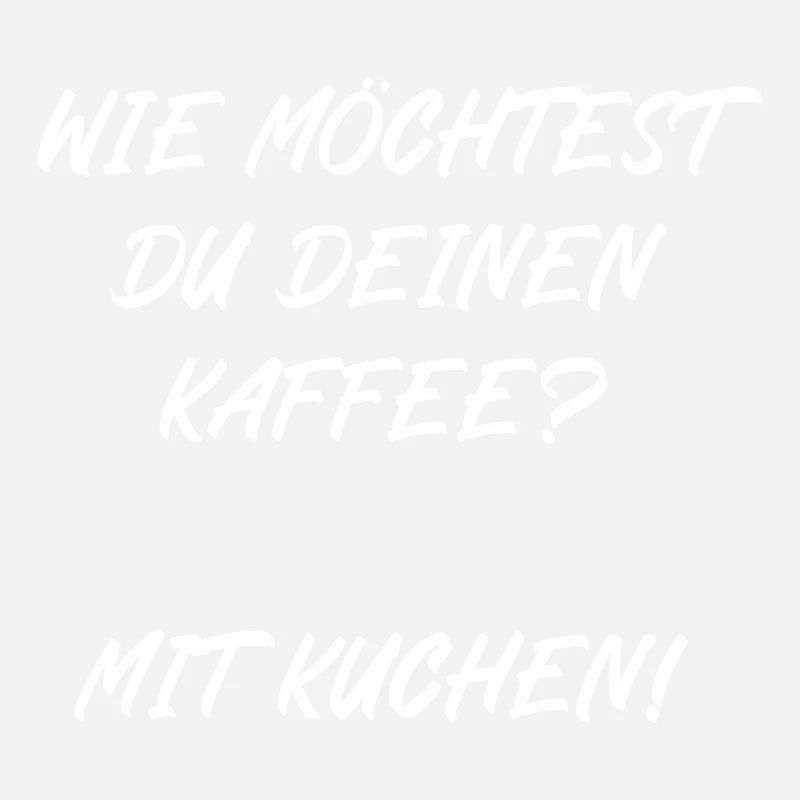 Wie möchtest du deinen Kaffee? Mit Kuchen!
