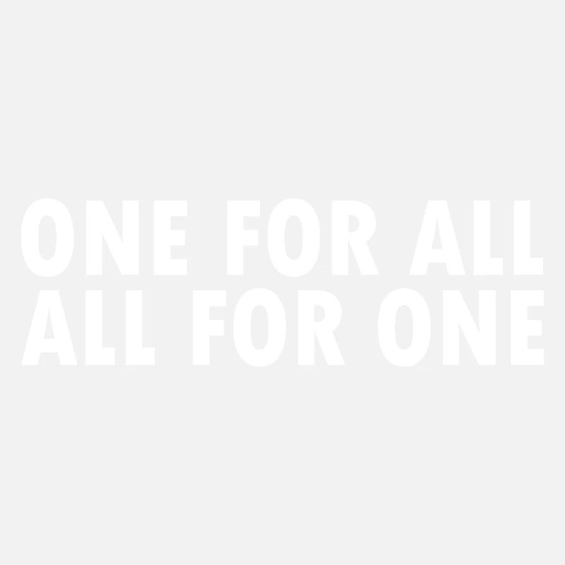 one for all all for one