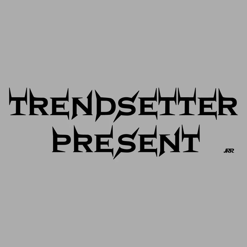 Trendsetter present
