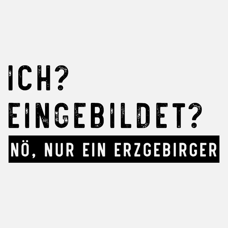 Eingebildet Erzgebirge