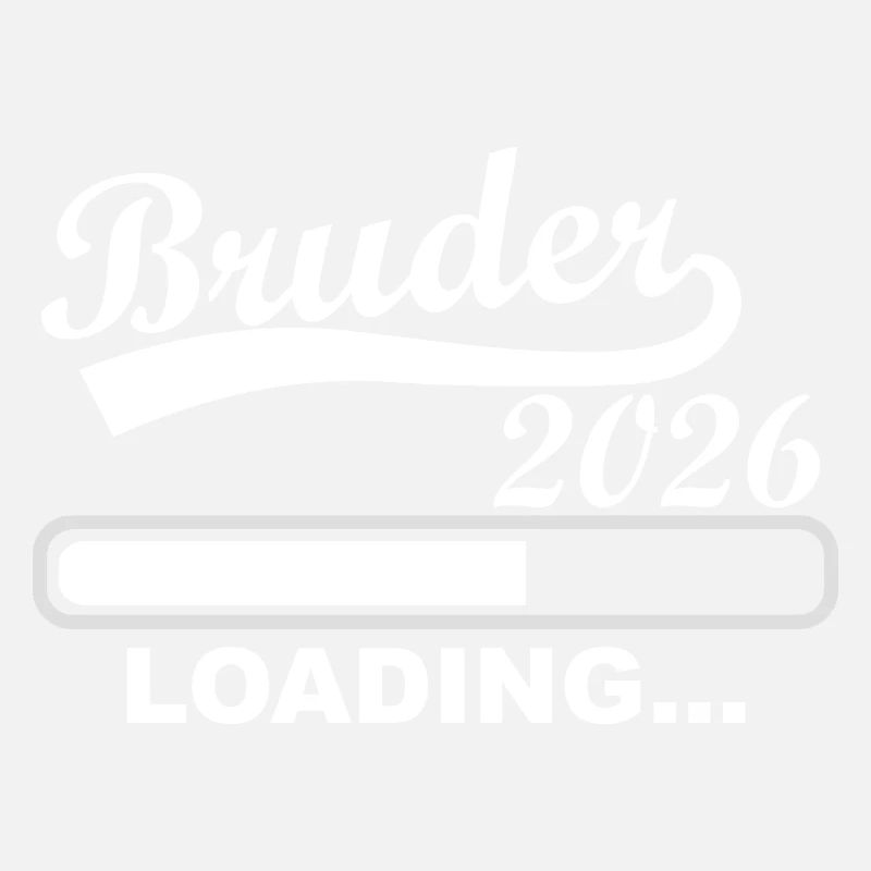 Bruder 2026 Loading Fortschritt Erwartung